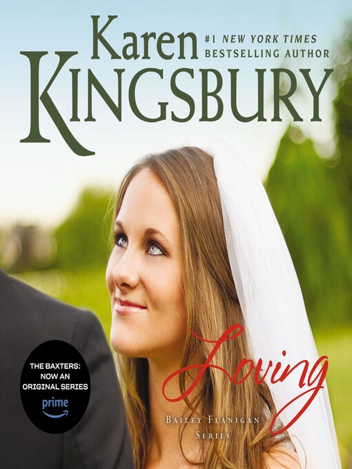 Title details for Loving by Karen Kingsbury - Wait list
